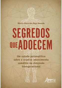 Segredos que Adoecem