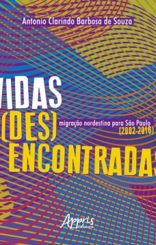 Vidas (Des)Encontradas