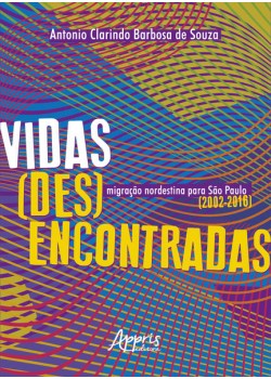 Vidas (Des)Encontradas