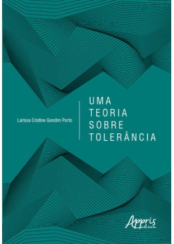 Uma Teoria sobre Tolerância