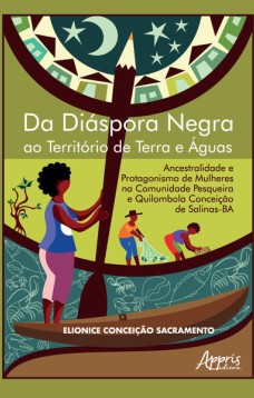 Da Diáspora Negra ao Território de Terra e Águas