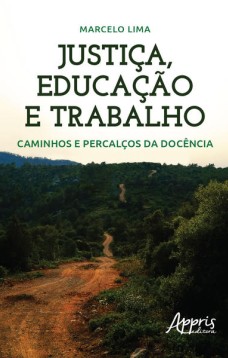 Justiça, Educação e Trabalho