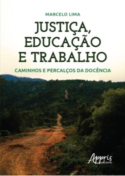 Justiça, Educação e Trabalho