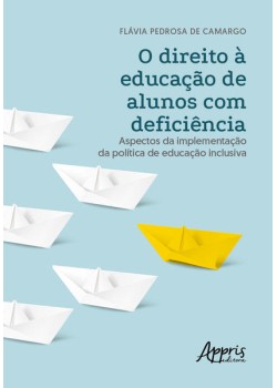 O Direito à Educação de Alunos com Deficiência