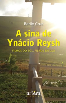 A Sina de Ynácio Reysh