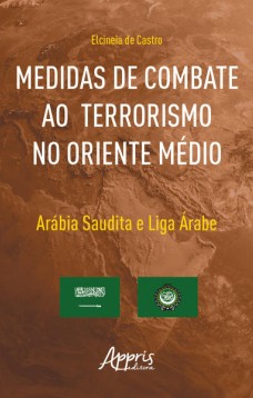 Medidas de Combate ao Terrorismo no Oriente Médio