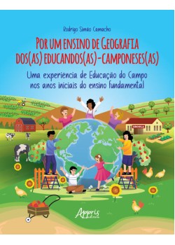 Por um Ensino de Geografia dos (as) Educandos (as)-Camponeses (as)