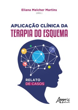 Aplicação Clínica da Terapia do Esquema