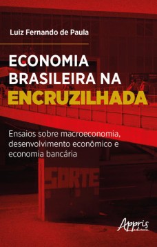 Economia Brasileira na Encruzilhada