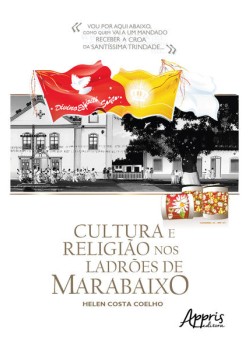 Cultura e Religião nos Ladrões de Marabaixo