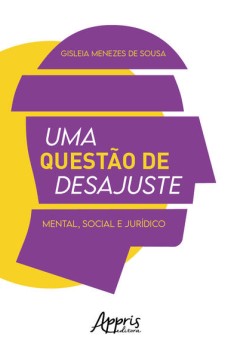 Uma Questão de Desajuste