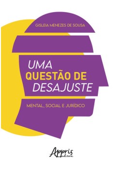 Uma Questão de Desajuste