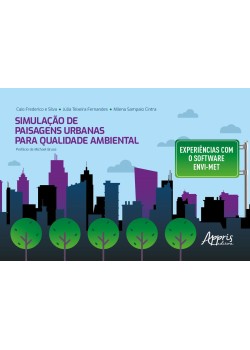 Simulação de Paisagens Urbanas para Qualidade Ambiental