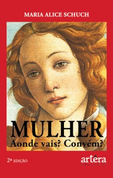 Mulher aonde Vais? Convém