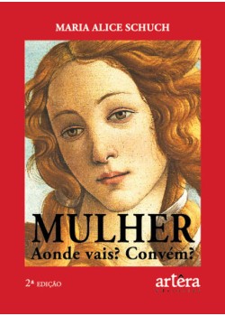 Mulher aonde Vais? Convém