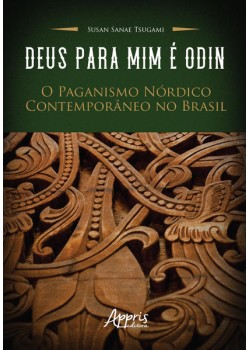 Deus para Mim é Odin