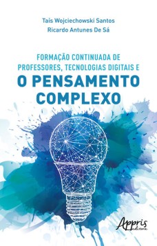 Formação Continuada de Professores, Tecnologias Digitais e o Pensamento Complexo