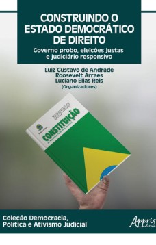 Construindo o Estado Democrático de Direito