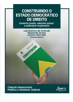 Construindo o Estado Democrático de Direito