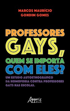 Professores Gays, quem se Importa com Eles?