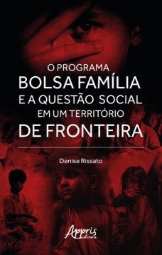 O Programa Bolsa Família e a Questão Social em um Território de Fronteira