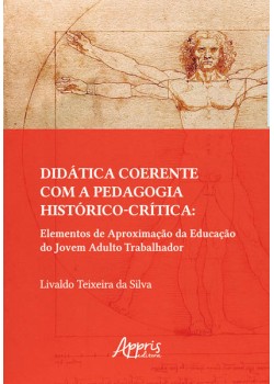 Didática Coerente com a Pedagogia Histórico-Crítica