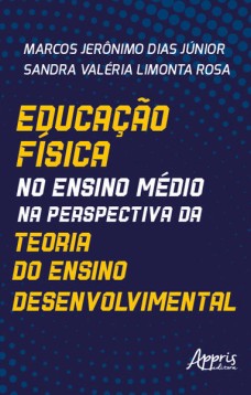 Educação Física no Ensino Médio na Perspectiva da Teoria do Ensino Desenvolvimental