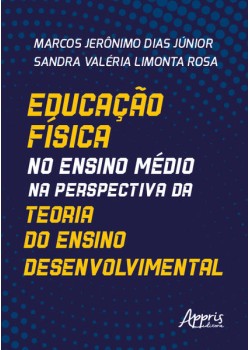 Educação Física no Ensino Médio na Perspectiva da Teoria do Ensino Desenvolvimental