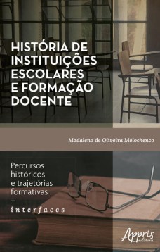 História de Instituições Escolares e Formação Docente