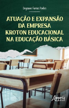 Atuação e Expansão da Empresa Kroton Educacional na Educação Básica