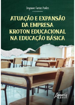 Atuação e Expansão da Empresa Kroton Educacional na Educação Básica