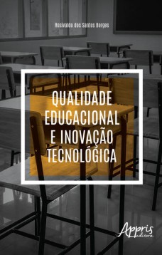 Qualidade Educacional e Inovação Tecnológica