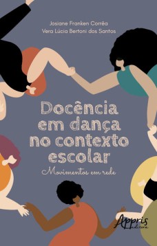 Docência em Dança no Contexto Escolar