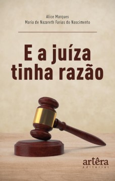 E a Juíza tinha Razão