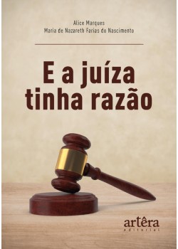 E a Juíza tinha Razão