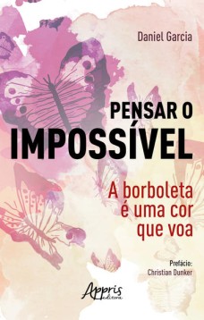 Pensar o Impossível