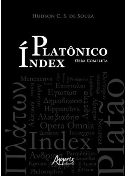 Índex Platônico: Obra Completa