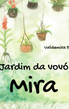 Jardim da Vovó Mira