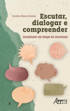 Escutar, Dialogar e Compreender