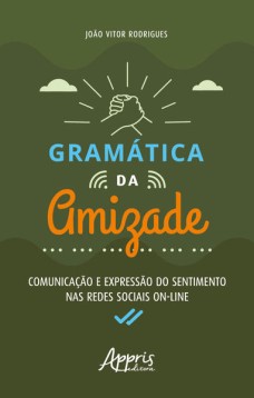 Gramática da Amizade