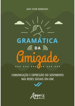 Gramática da Amizade