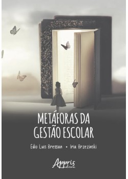 Metáforas da Gestão Escolar