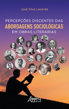 Percepções Discentes das Abordagens Sociológicas em Obras Literárias