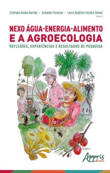 Nexo Água-Energia-Alimento e a Agroecologia