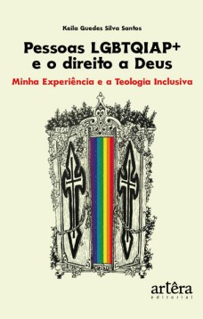 Pessoas LGBTQIAP+ e o direito a Deus