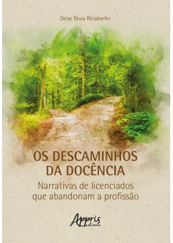 Os Descaminhos da Docência