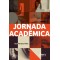 A Jornada Acadêmica