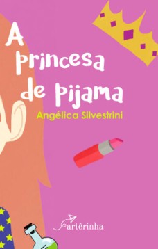 A Princesa de Pijama