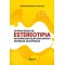 Os Processos de Estereotipia na Representação Discursiva do Brasil na Espanha