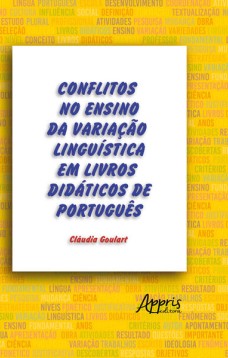 Conflitos no ensino da variação linguística em livros didáticos de Português